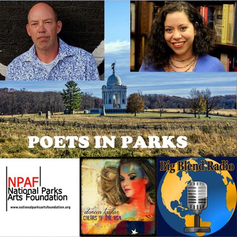 Poets in Gettysburg - Xochitl-Julisa Bermejo and Steve Bellin-Oka on Big Blend Radio