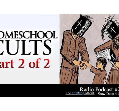 Homeschool Cults (Part 2 of 2)