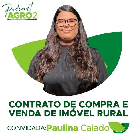 Como elaborar um contrato de compra e venda de imóvel rural com todas as garantias essenciais? #337