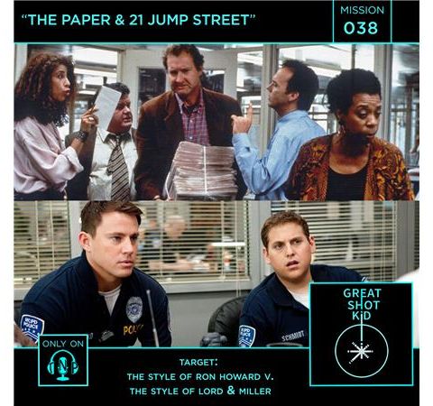 Mission 38: The Paper & 21 Jump Street