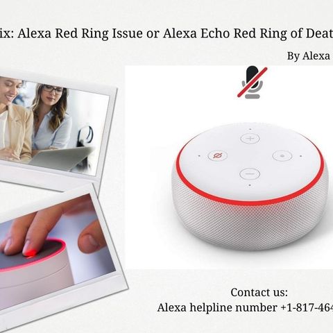 What Is The Meaning Of The Alexa Red Ring Issue