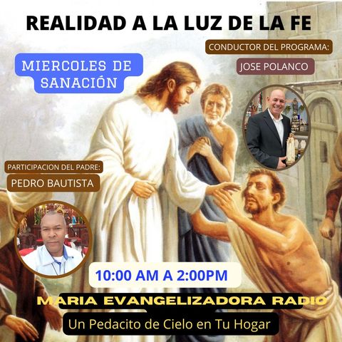 Realidad a la Luz de la Fe con José Polanco - 1ro de Mayo 24