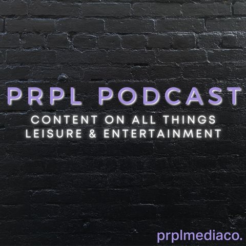 #43 - PRPL Alert: New Podcasts & Socials