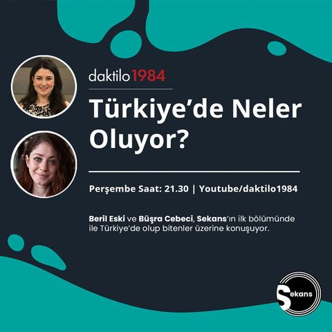 Türkiye'de Neler Oluyor? | Sekans #1