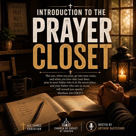 The Prayer Closet Introduction