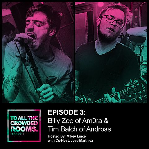 EPISODE 3: "Tim Balch Is The Scarface Of White Claws" with Billy Zee (Am0ra) & Tim (Andross)