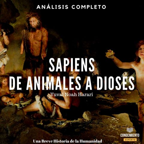 094 - Sapiens (De Animales a Dioses)
