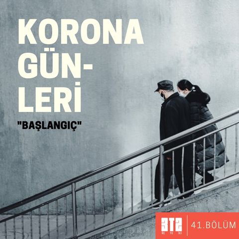 PANDEMİK.01 -  Korona Günleri "Başlangıç"