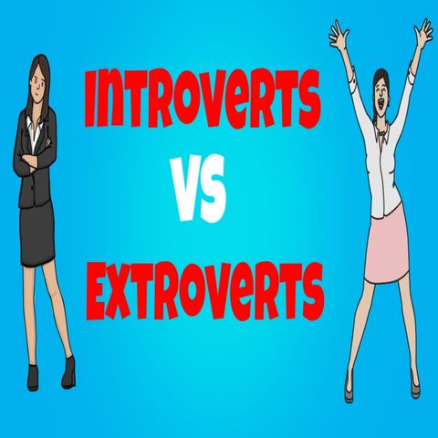Introverts VS Extroverts Carl Jung’s Theory