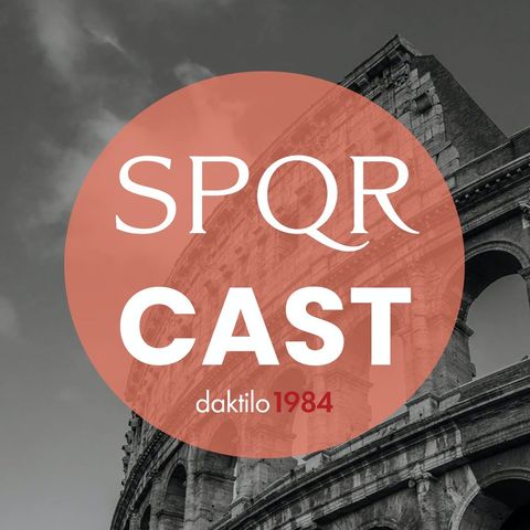 SPQRCAST #16 | Pirus Savaşı