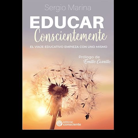Presentación libro Educar conscientemente El viaje educativo empieza con uno mismo