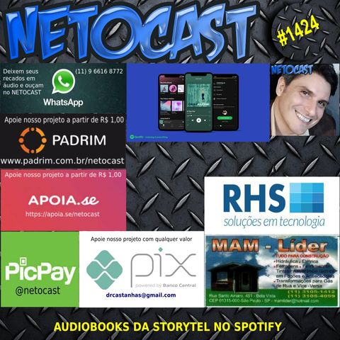NETOCAST 1424 DE 20/05/2021 - Spotify agora oferece audiobooks da Storytel