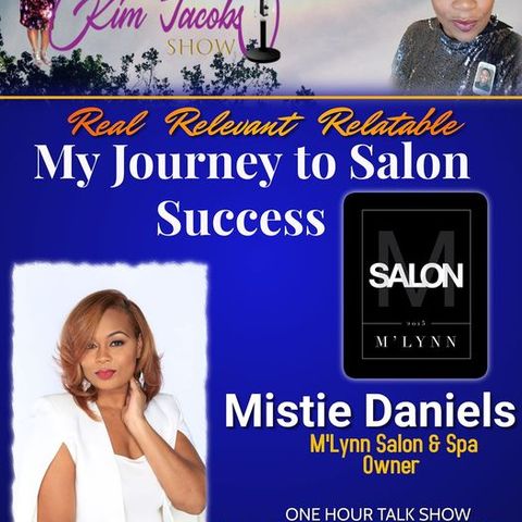 Journey to Salon Success -Mistie Daniels