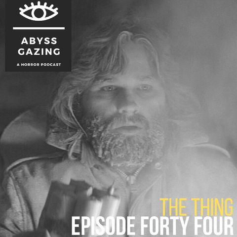 The Thing (1981) |Episode #44