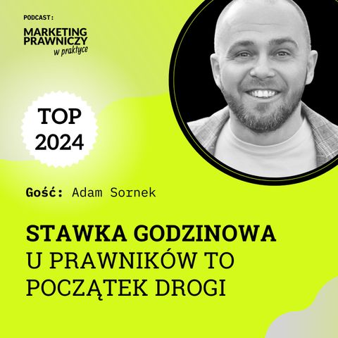 [TOP 2024] Stawka godzinowa u prawników to początek drogi – Adam Sornek i Jacek Stanisławski