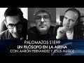 Palomazos S1E99 - Un Filósofo en la Arena
