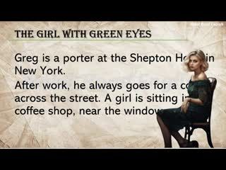 40. Learning English through story - An amazing story - The Girl With Green Eyes - Interesting Story