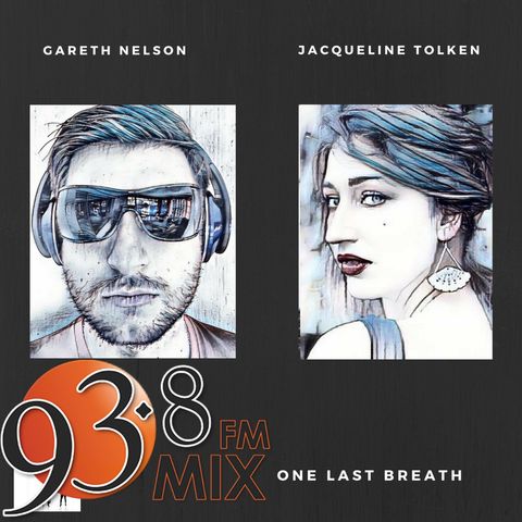 Sean Brokensha on Mix fm  intro  One Last Breath