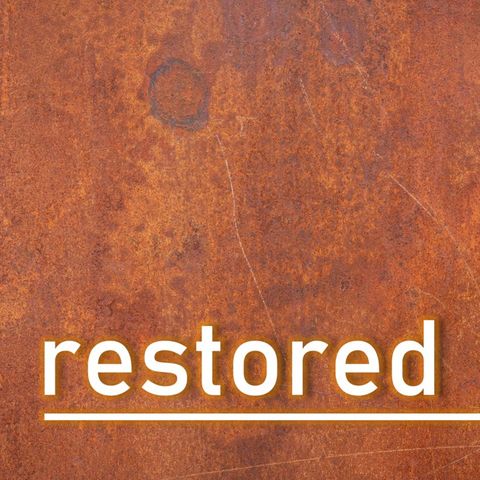 Restored