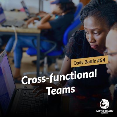 Daily Battle #54: Cross-functional Teams