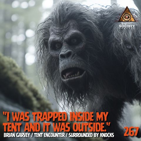 "I was Trapped inside my Tent and it was Outside" Bigfoot in New Hampshire with Brian Garvey