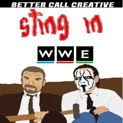 Episode Thirty Eight - Sting in the WWE