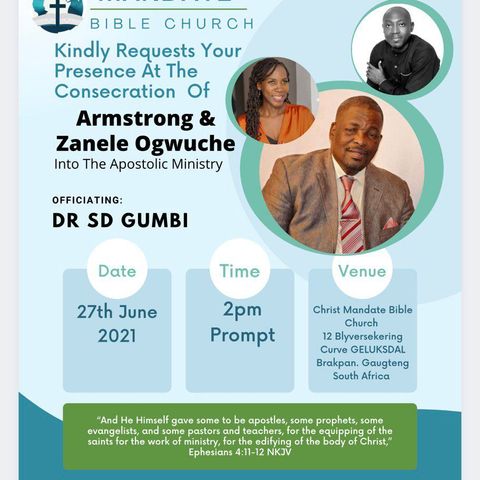 Consecration And Ordination Of Apostle Armstrong Ogwuche, Evangelist Zanele Busisiwe and Christopher Attoh