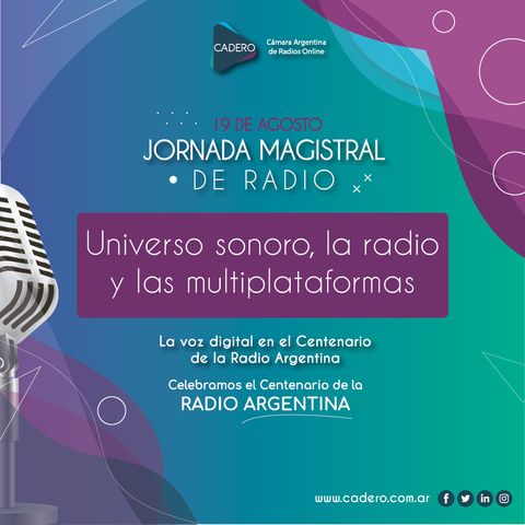 Jornada Magistral de Radio 2020 - El Universo Sonoro, la Radio y las Plataformas