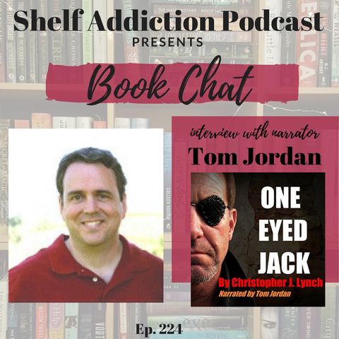 224: Interview with Audiobook Narrator Tom Jordan | Book Chat