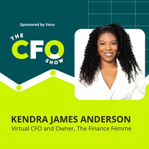 Empowering Small Business Leaders: Tips From a Fractional CFO | Kendra James Anderson