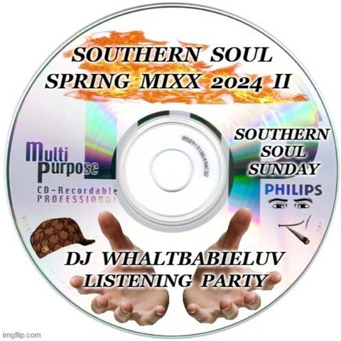 Southern Soul Spring Mix II 2024 (Southern Soul Sunday)  Dj WhaltBabieLuv