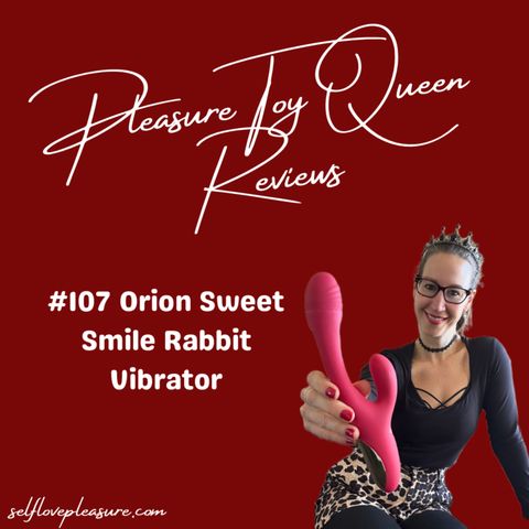 #107 Orion Sweet Smile Rabbit Vibrator review