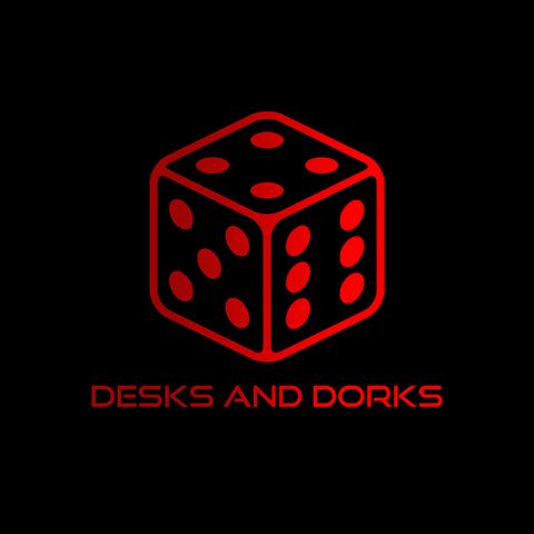 Desks and Dorks: Valentine's Games! (Or The Games We Love)