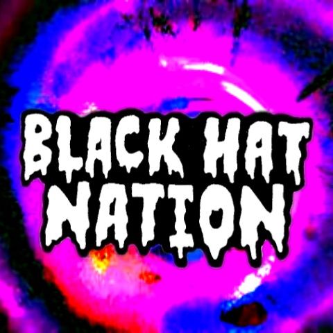 #174 Black Hat Nation