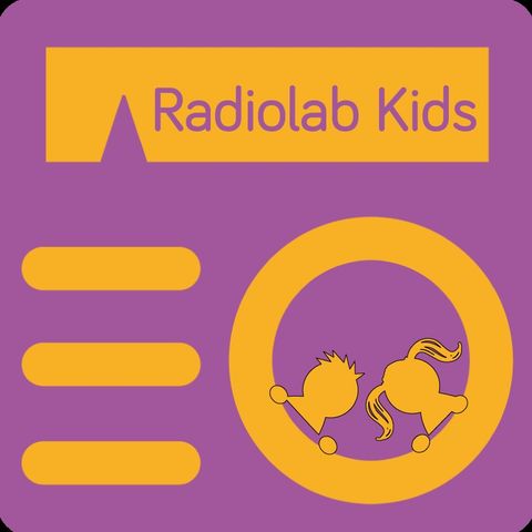 RadioLab Kids - Universitarix por un día