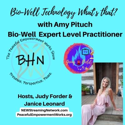 Bio-Well Technology What’s that Guest, Amy Pituch