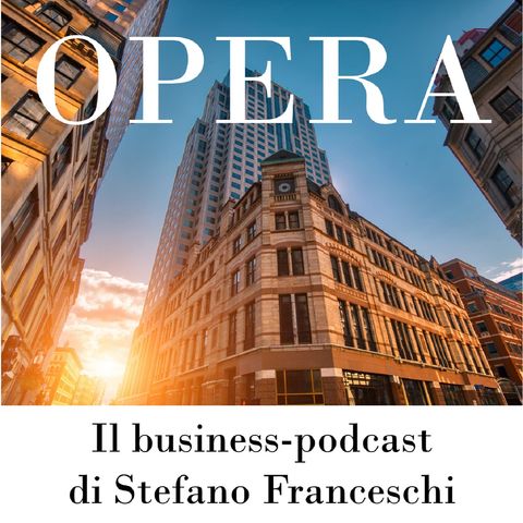 Presentazione Opera Business Podcast
