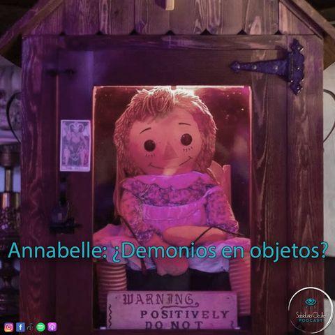 Annabelle: ¿Demonios en objetos?