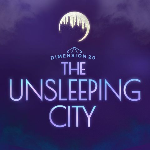 The Unsleeping City | Season 1 | Ep. 1 | Start Spreading the News