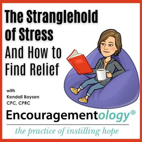 The Stranglehold of Stress and How to Find Relief