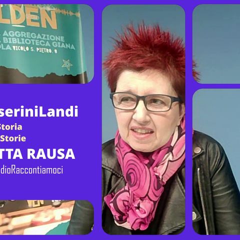 Elisabetta Rausa 250inPasseriniLandi Storia e Storie Podcast