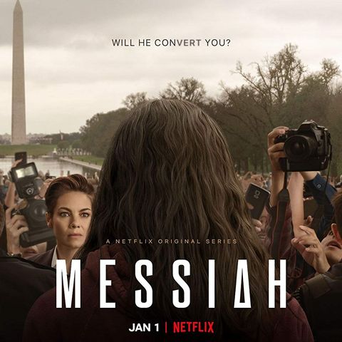 Messiah (Mesih) Dizisi 1. Sezon Sohbeti (İnceleme)