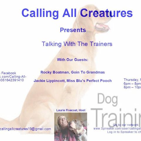 Episode 17 - Talking With The Trainers with Rocky Boatman and Jackie Lippincott