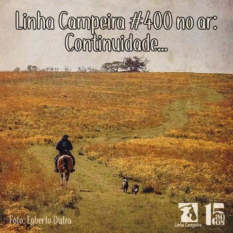 Programa #400 - Continuidade