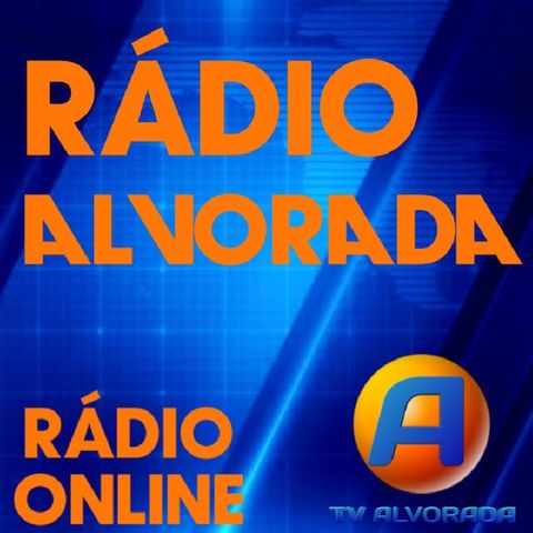 RÁDIO ALVORADA -AOVIVO