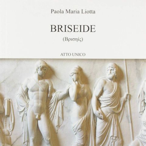 Paola Maria Liotta "Briseide"