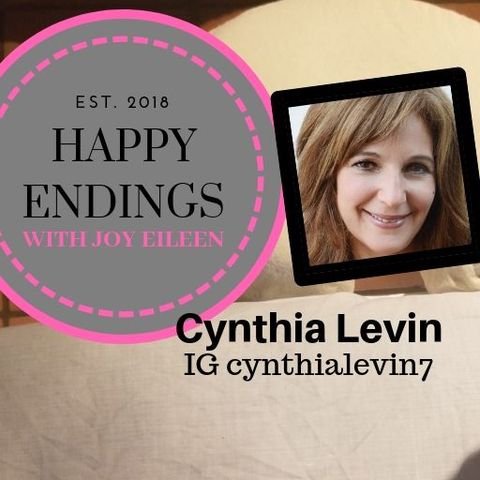 Happy Endings with Joy Eileen: Cynthia Levin