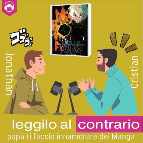 Leggilo al contrario | World Trigger