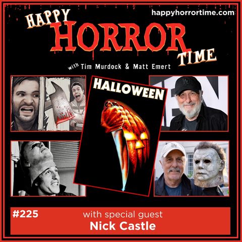 Ep 225: Interview w/Nick Castle from “Halloween” (1978)