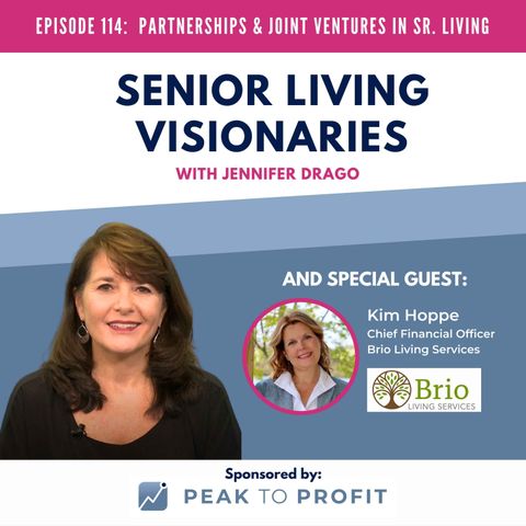 Episode 114: Partnerships and Joint Ventures in Senior Living